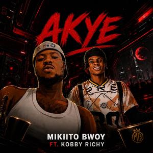 Akye (feat. Kobby Richy)