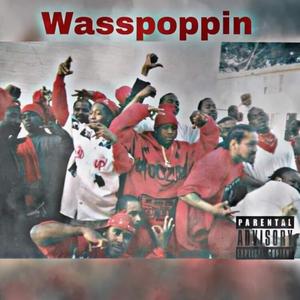 Wasspopin (feat. Yung bambi)