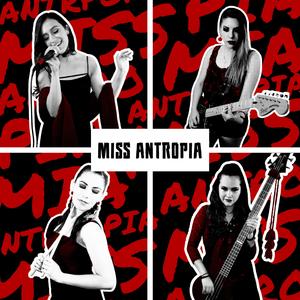 Miss Antropía (feat. Nina Uma)