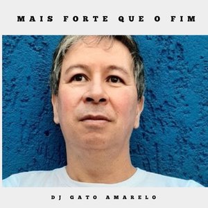 Mais Forte Que o Fim