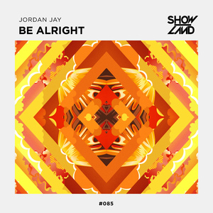 Be Alright (Extended Mix)