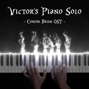 Victor's Piano Solo (From "Corpse Bride")