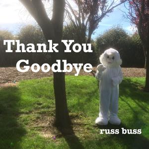 Thank You Goodbye