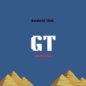 GT ( Fan Anthem )