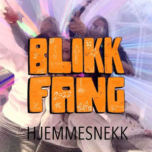 Blikkfang 2022 (Hjemmesnekk)