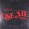 Diplo - Use Me (Brutal Hearts) (DJ Fudge Afro Melodic Remix)