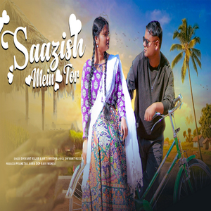 SAAZISH MEIN TOR