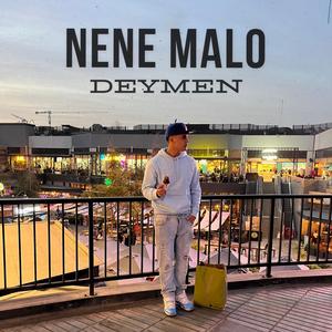 NENE MALO