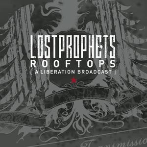 Rooftops (A Liberation Broadcast) (Album Version)