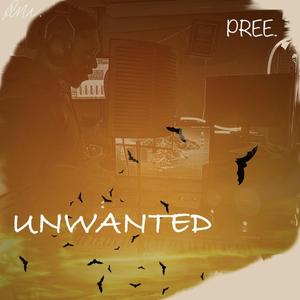 Unwanted