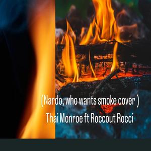 Smoke (feat. RoccOut Rocci)