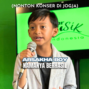 Namanya Berhasil (Nonton Konser Di Jogja)
