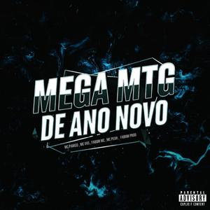 MEGA MTG DE ANO NOVO (2026) (feat. MC VVS, Fabiim MC, MC Peuh & DJ Top 1)