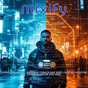 Yapay Sokaklar - Distopik Türkçe Rap | Dijital Gözetim Çağında Sokak Kültürü