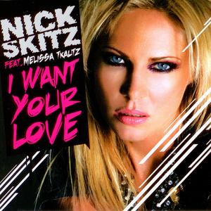 I Want Your Love (Disco Nexxion Remix)