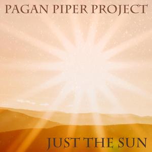 Just the Sun ((louder Version))