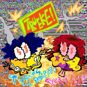 Trueke (feat. Tobias Lil Polenta) (Fixed Version)