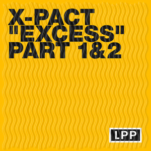 Excess, Pt. 2 - From 2001