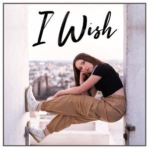 I Wish