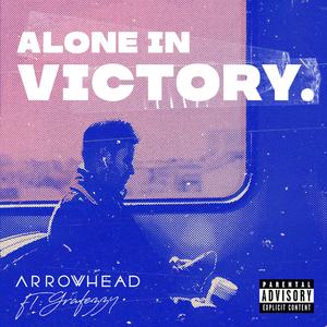 Alone in Victory (feat. Grafezzy)