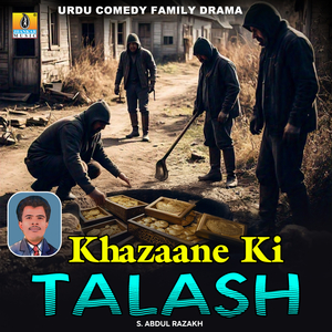 Khazaane Ki Talash, Pt. 1