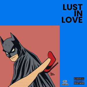 Lust in Love