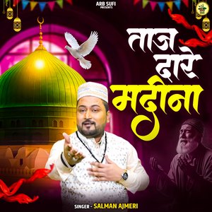 Taaj Daare Madina