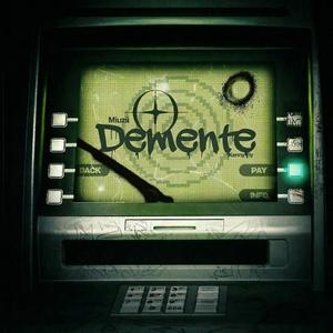 DEMENTE
