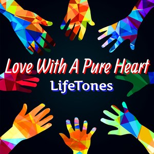 Love with a Pure Heart