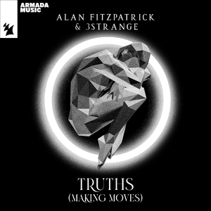 Truths (Making Moves) (Extended Mix)