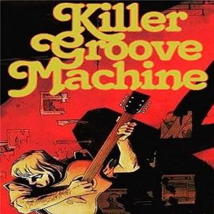 Everybody Killer Groove Machine