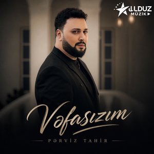 Vəfasızım