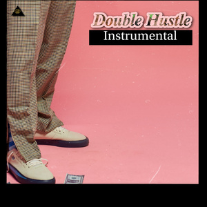 Double Hustle (Instrumental Version)