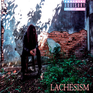 Lachesism