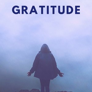 Gratitude