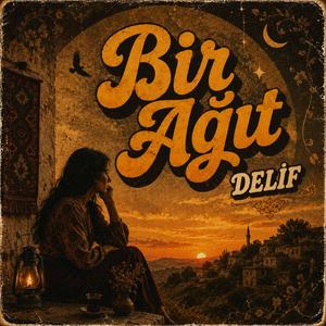 Bir Ağıt