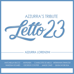 LETTO 23 AZZURRA'S TRIBUTE
