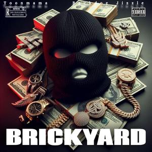 Brickyard (feat. Backdoe Jizzle)