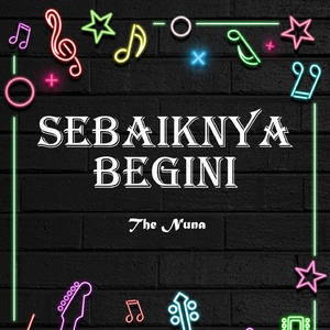 SEBAIKNYA BEGINI