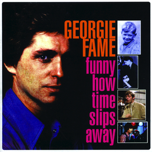 Funny How Time Slips Away