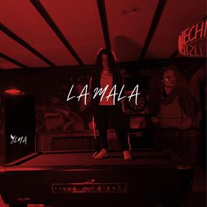 LA MALA