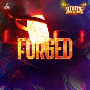 FORGED (FIRST SERVICE)