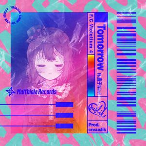 Tomorrow (feat. 鹿子hirvi)