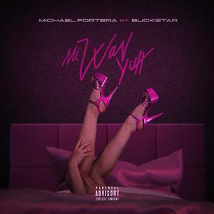Mi Wan Yuh (feat. Buckstar)
