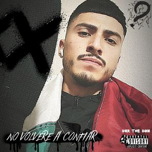 No Volvere A Confiar