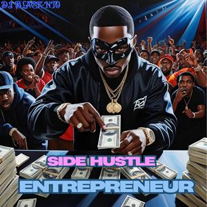 Side Hustle Entrepreneur