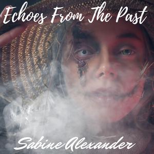 Echoes From The Past