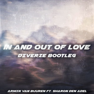 In And Out Of Love (Diverze Bootleg)