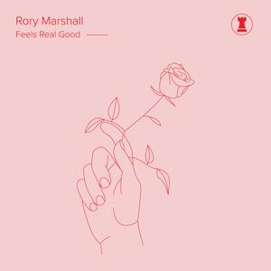 Feels Real Good (Tom Evans' Fornication Mix)