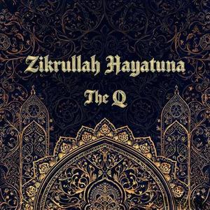 Zikrullah Hayatuna
